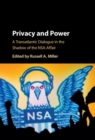 Privacy and Power : A Transatlantic Dialogue in the Shadow of the NSA-Affair - eBook