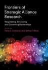 Frontiers of Strategic Alliance Research : Negotiating, Structuring and Governing Partnerships - eBook