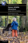 Human-Wildlife Interactions : Turning Conflict into Coexistence - eBook