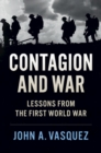 Contagion and War : Lessons from the First World War - eBook