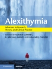 Alexithymia : Advances in Research, Theory, and Clinical Practice - eBook