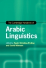 The Cambridge Handbook of Arabic Linguistics - eBook
