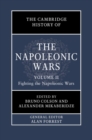 Cambridge History of the Napoleonic Wars: Volume 2, Fighting the Napoleonic Wars - eBook