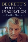 Beckett's Political Imagination - eBook