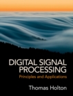 Digital Signal Processing : Principles and Applications - eBook