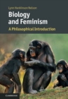 Biology and Feminism : A Philosophical Introduction - eBook