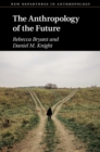 The Anthropology of the Future - eBook