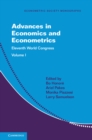 Advances in Economics and Econometrics: Volume 1 : Eleventh World Congress - Book