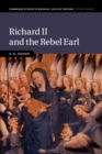 Richard II and the Rebel Earl - Book