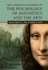 The Cambridge Handbook of the Psychology of Aesthetics and the Arts - Book