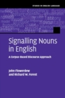 Signalling Nouns in English : A Corpus-Based Discourse Approach - Book