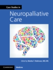 Case Studies in Neuropalliative Care - Book