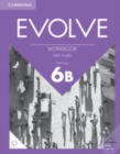 Evolve Level 6B Workbook with Audio - Book