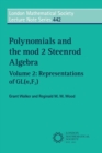 Polynomials and the mod 2 Steenrod Algebra: Volume 2, Representations of GL (n,F2) - Book
