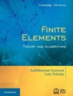 Finite Elements : Theory and Algorithms - Book