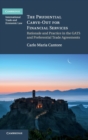 The Prudential Carve-Out for Financial Services : Rationale and Practice in the GATS and Preferential Trade Agreements - Book