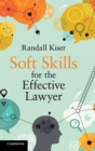 Soft Skills for the Effective Lawyer - Book