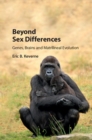 Beyond Sex Differences : Genes, Brains and Matrilineal Evolution - Book
