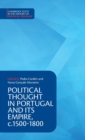 Political Thought in Portugal and its Empire, c.1500-1800: Volume 1 - Book
