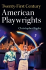 Twenty-First Century American Playwrights - Book