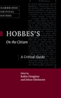 Hobbes's On the Citizen : A Critical Guide - Book