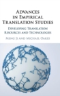 Advances in Empirical Translation Studies : Developing Translation Resources and Technologies - Book