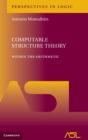 Computable Structure Theory : Within the Arithmetic - Book