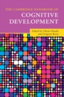 The Cambridge Handbook of Cognitive Development - Book