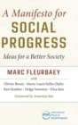 A Manifesto for Social Progress : Ideas for a Better Society - Book