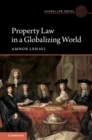 Property Law in a Globalizing World - Book