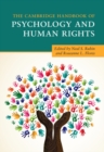 The Cambridge Handbook of Psychology and Human Rights - Book