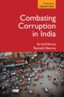 Combating Corruption in India - Book