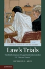 Law's Trials : The Performance of Legal Institutions in the US 'War on Terror' - Book
