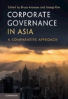 Corporate Governance in Asia : A Comparative Approach - Book