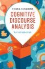 Cognitive Discourse Analysis : An Introduction - Book