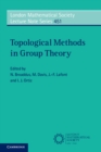 Topological Methods in Group Theory - Book