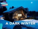 Cambridge Reading Adventures A Dark Winter Turquoise Band - Book