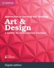 Approaches to Learning and Teaching Art & Design Digital Edition : A Toolkit for International Teachers - eBook