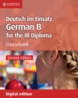 Deutsch im Einsatz Coursebook Digital Edition : German B for the IB Diploma - eBook