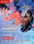 Le monde en francais Coursebook Digital Edition : French B for the IB Diploma - eBook