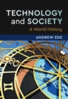 Technology and Society : A World History - Book