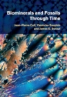 Biominerals and Fossils Through Time - Book