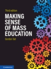 Making Sense of Mass Education - Book