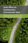 Smart Mixes for Transboundary Environmental Harm - Book