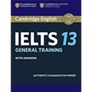 Cambridge IELTS 13 General Training Student's Book with Answers : Authentic Examination Papers - Book