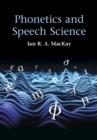 Phonetics and Speech Science - Book