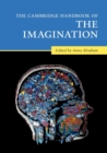 The Cambridge Handbook of the Imagination - Book