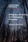 Religious Diversity and Religious Progress - Book