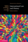 International Law and History : Modern Interfaces - Book