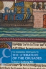 The Cambridge Companion to the Literature of the Crusades - Book